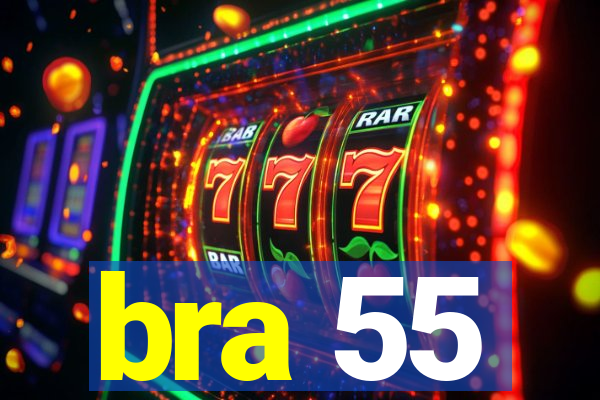 bra 55